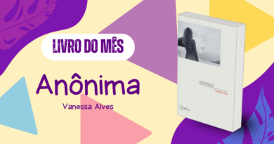 Livro do mês: Anônima, de Vanessa Alves