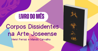 Conheça Corpos Dissidentes na Arte Joseense, pesquisa sobre produção, censura e circulação da arte dissidente em São José dos Campos. Leia!